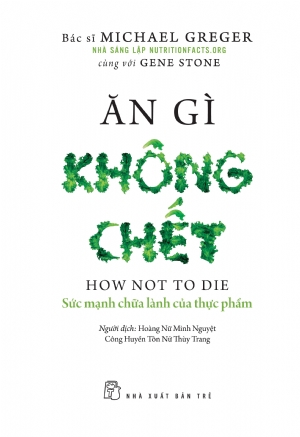 Ăn Gì Không Chết